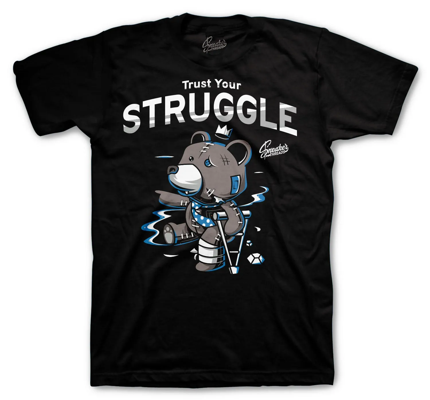 700 Bright Cyan Trust Your Struggle Shirt